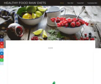 Healthyfoodrawdiets.com(Achieve Healthy Food Lifestyle with Vegetarian and Raw Diets) Screenshot