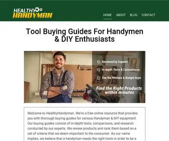 Healthyhandyman.com(Tool Buying Guides For Handymen & DIY Enthusiasts) Screenshot