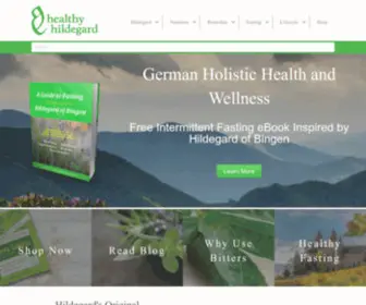 Healthyhildegard.com(German Holistic Health and Wellness) Screenshot