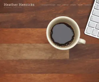Heatherhenricks.com(Heather Henricks) Screenshot
