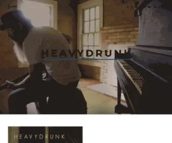 Heavydrunk.com(HeavyDrunk) Screenshot