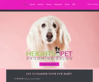 Heightspetgrooming.com(HeightsPetGroomingSalon Heights Pet Grooming Salon) Screenshot