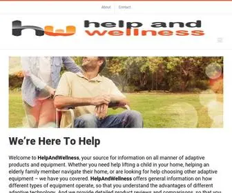 Helpandwellness.com(Info and Reviews of Adaptive Equipment) Screenshot