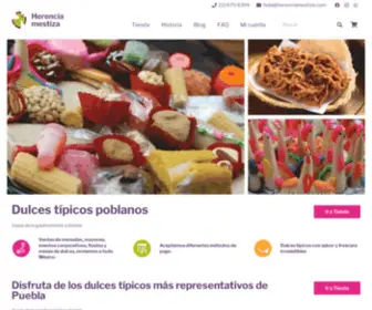 Herenciamestiza.com(Compra Dulces Típicos Poblanos) Screenshot