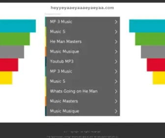 Heyyeyaaeyaaaeyaeyaa.com(WHAT'S GOING ON) Screenshot