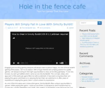 Holeinthefencecafe.com(Hole In The Fence Cafe) Screenshot