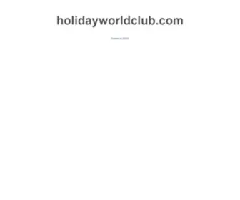 HolidayWorldclub.com(This is a default index page for a new domain) Screenshot