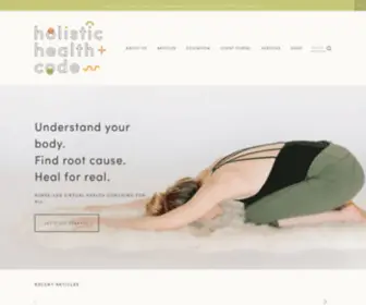 Holistichealthcode.com(Online Holistic Health Coaching) Screenshot