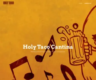 Holytacocantina.com(Holy Taco) Screenshot