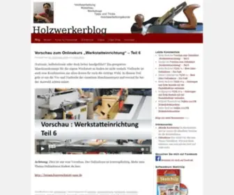 Holzwerkerblog.de(Holzwerkerblog von Heiko Rech) Screenshot