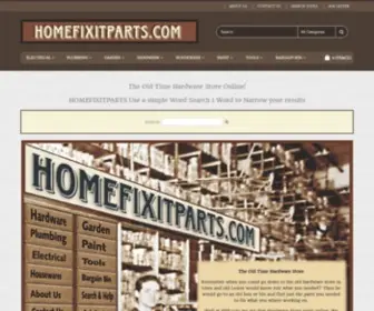 Homefixitparts.com(Homefixitparts Your Old Time Hardware Store Online) Screenshot