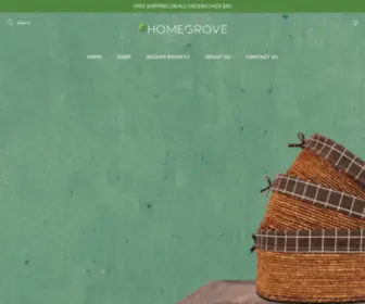 Homegroveusa.com(Nature Inspired Home Goods) Screenshot