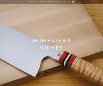 Homesteadknives.com(Homesteadknives) Screenshot