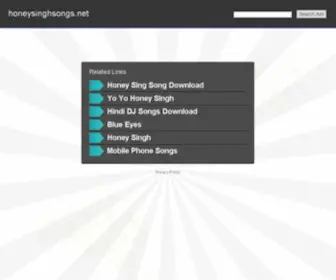 Honeysinghsongs.net(All Mp3 Songs of Yo Yo honey singh) Screenshot