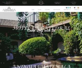 Hotelcatedralantigua.com(Hotel La Catedral) Screenshot