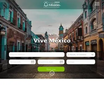 Hotelesmision.com.mx(Conoce y Enamórate de Nuestros Hoteles en México) Screenshot