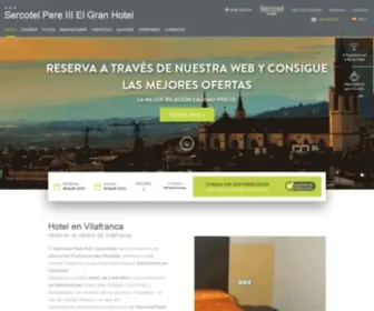 Hotelpedrotercero.com(Sercotel Pere III El Gran Hotel en Vilafranca) Screenshot