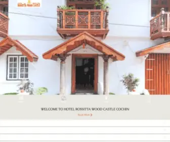 Hotelrossitta.com(The city of Cochin where the elegant HOTEL ROSSITTA WOOD CASTLE COCHIN) Screenshot