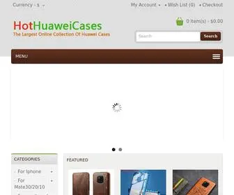 Hothuaweicases.com(Covers & Skins For Huawei Mobile Phones) Screenshot