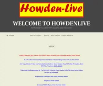 Howden-Live.com(For the best in live entertainment in East Yorkshire) Screenshot