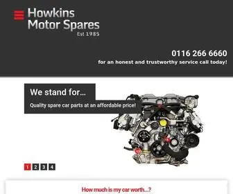 Howkinsmotorspares.co.uk(At Howkins we are experienced car dismantlers in Leicester. To see how much your car) Screenshot