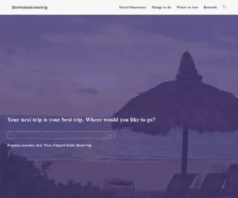 Howtobookyourtrip.com(Things to do & places to stay) Screenshot