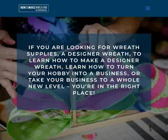 Howtomakewreaths.com(How To Make Wreaths) Screenshot