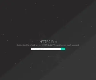 HTTP2.pro(Check server & client HTTP/2) Screenshot