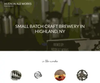 Hudsonaleworks.com(Hudson Ale Works) Screenshot