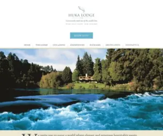 Hukalodge.com(Enjoy a world where elegant and generous hospitality meets sophistication and style. Huka Lodge) Screenshot