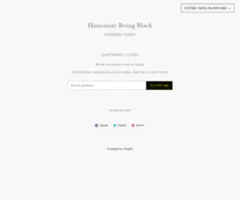 Humanizebeingblack.com(Humanize Being Black) Screenshot