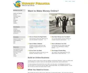 Hungrypiranha.org(How to Make Money Online) Screenshot
