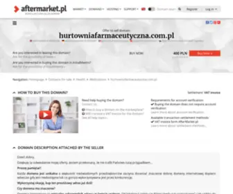 Hurtowniafarmaceutyczna.com.pl(Cena domeny) Screenshot