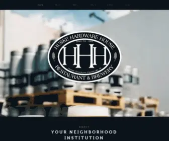 Huskehardware.com(Huske Hardware Restaurant & Brewery) Screenshot