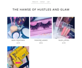 Hustlesandglam.com(The Hawse of Hustles and Glam) Screenshot