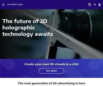 Hypervsn.com(HYPERVSN is a 3D Integrated Holographic System for advertising) Screenshot