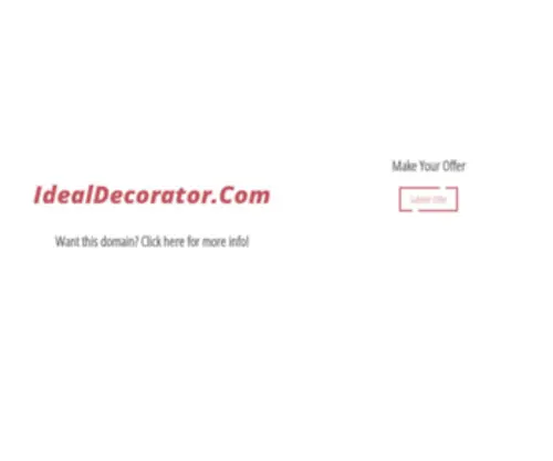 Idealdecorator.com(Purchase today. Make your offer! Fast domain transfer) Screenshot