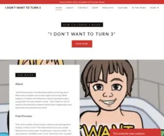 Idontwanttoturn3.com(New Children's Book by Author Gramps Jeffrey) Screenshot