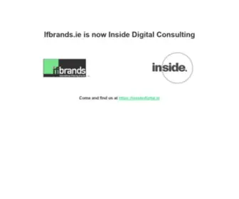 Ifbrands.ie(We are now Inside Digital) Screenshot