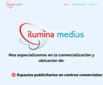 Iluminamedios.com(Espacios publicitarios en centros comerciales) Screenshot