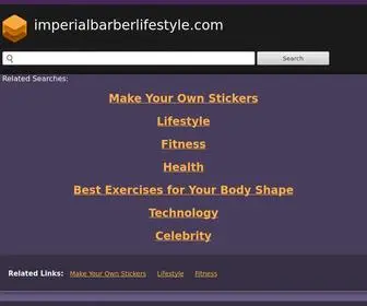 Imperialbarberlifestyle.com(imperialbarberlifestyle) Screenshot