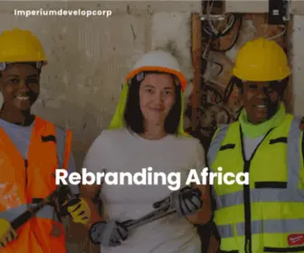 Imperiumdevelopcorp.com(Rebranding Africa) Screenshot