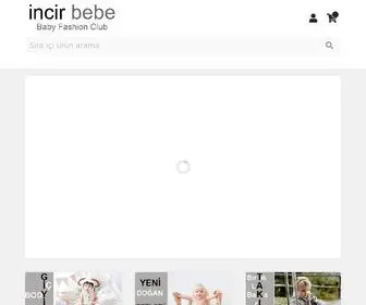 Incirbebe.com.tr(Ncir Bebe & Kids Fashion Club) Screenshot