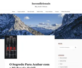 Incondicionais.com.br(Blog, Saúde e Noticias) Screenshot