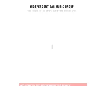 Independentear.com(A Modern Music Label from Rockford) Screenshot