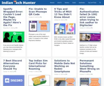 Indiantechhunter.in(Better The Tech Better The Nation) Screenshot
