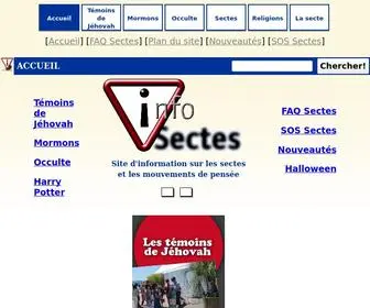 Info-Sectes.org(Info-Sectes (Témoins de Jéhovah, Mormons, Scientologie, Nouvel Age, Raël, Wicca, Reiki...)) Screenshot