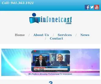 Infonetcast.com(We Produce Professional TV Interviews Online) Screenshot