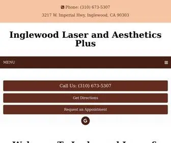 Inglewoodlaser.com(Inglewood Laser and Aesthetics Plus) Screenshot