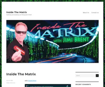 Insidethematrix.org(Exploring and Analyzing our Holographic World) Screenshot